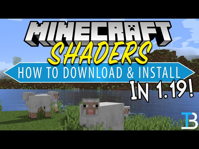 Minecraft 1.19 Shaders Download List 