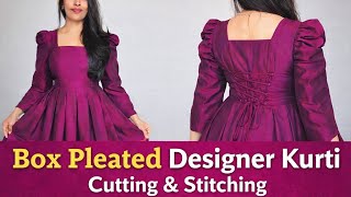 Perfect Box Pleated Designer Kurti Cutting & Sching Step By Step