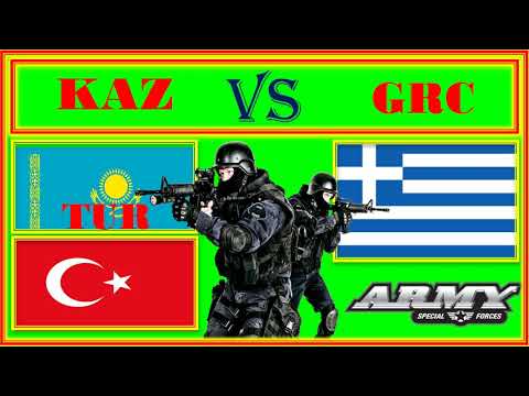 Казахстан Турция VS Греция Сравнение армии и вооруженных сил