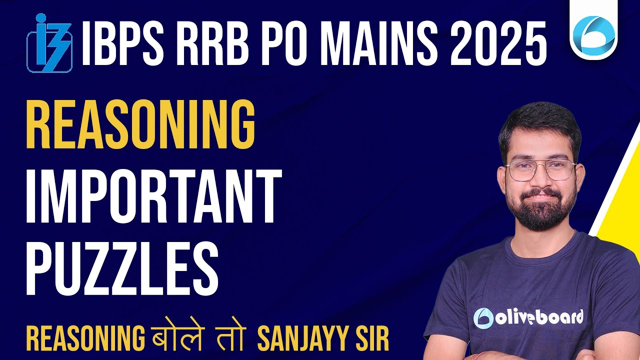IBPS RRB PO Mains Reasoning 2025 | Important Puzzles | Must-Solve High Level Questions | Sanjay Sir