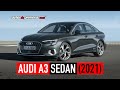 Audi A3 Sedan 2021, así es la nueva generación 🚗🔥💨