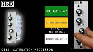 HRK C533 | Easy Way to Achieve Analog Tape Saturation Sound