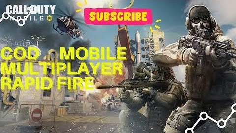 COD MOBILE MULTIPLAYER RAPID FIRE MODE.
