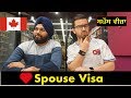 Spouse Visa Canada | ਸਪੌਸ ਵੀਜ਼ਾ ਕਿਵ਼ੇਂ ਲਈਏ