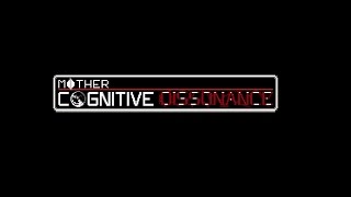Mother: Cognitive Dissonance Review