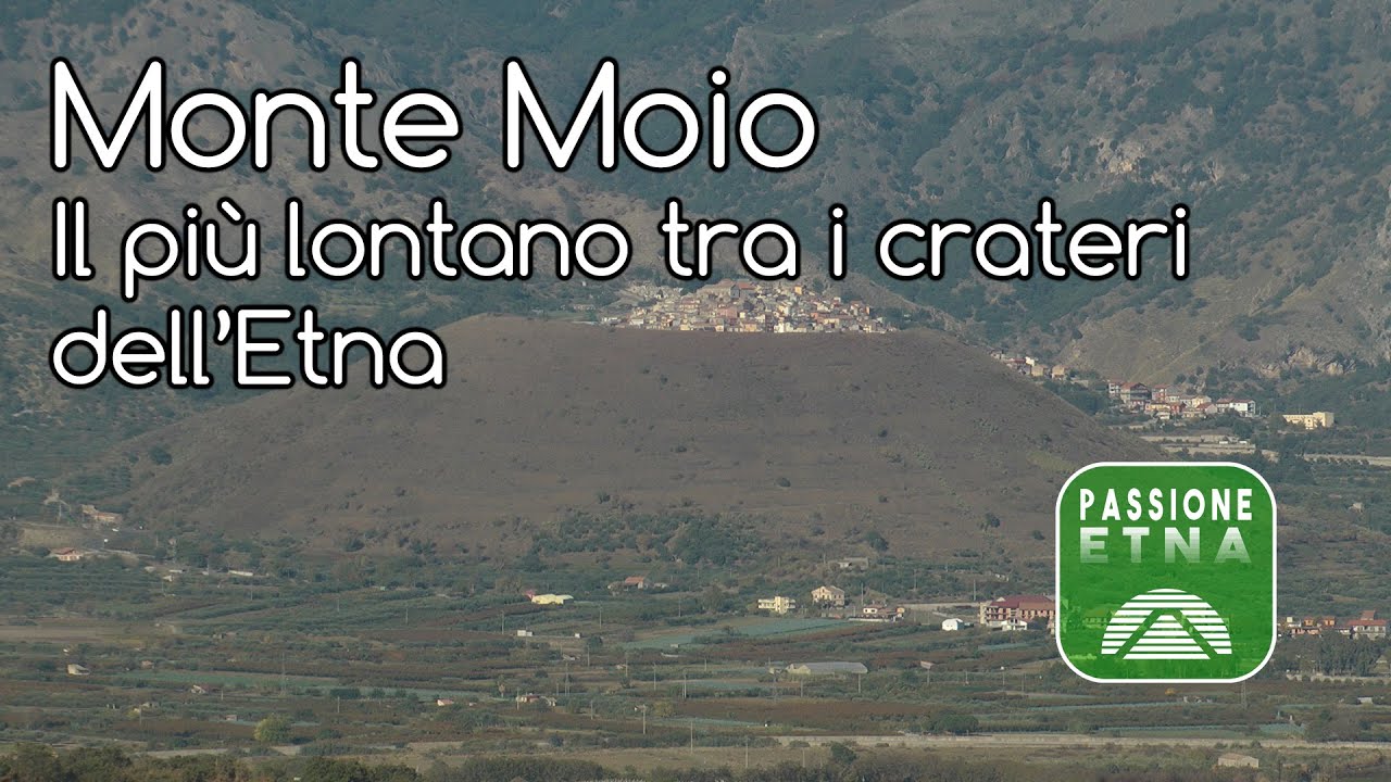 Etna - Monte Moio (documentario)