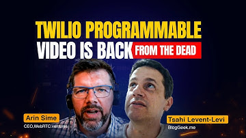 Twilio Programmable Video is back from the dead