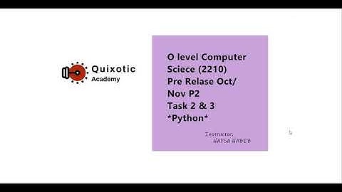 Python : Cambridge O Level Computer Science (2210) Pre Relase Material 2020 Oct/Nov P22