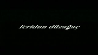 Video thumbnail of "Feridun Düzağaç - Aşkın E Hali"