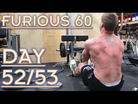 shredding-down!-|-furious-60-|-day-52/53