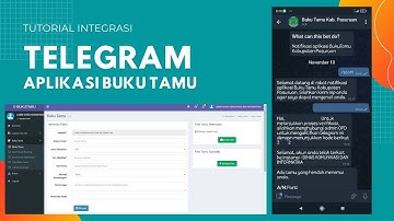 Integrasi Telegram Dengan Aplikasi BUKU TAMU