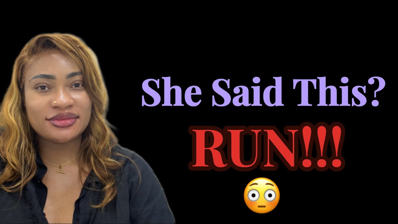 If She Says Any Of These 5 Things… WALK AWAY 