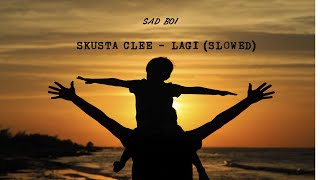 Skusta Clee - Lagi ( LYRICS + SLOWED ) 1 HOUR 🌈