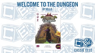 Episode 11 Cassie Elle Talks Welcome to the Dungeon by Iello