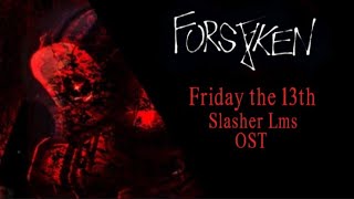 Friday The 13Th Slasher Lms Theme Forsaken Ost