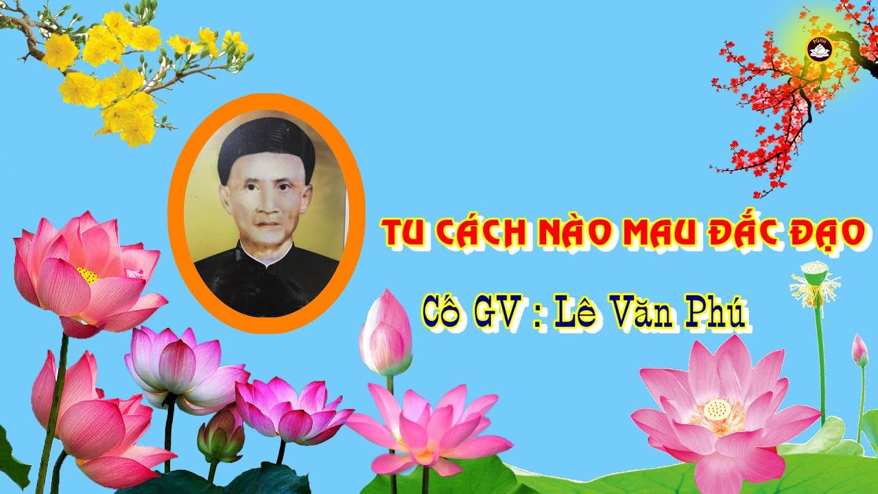 MUỐN TU HÀNH THÌ PHẢI CẦN CHUYÊN.Cố  GV : Lê Văn Phú