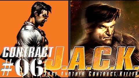 CONTRACT J.A.C.K. ,, JUST ANOTHER CONTRACT KILLER ,, WALKTHROUGH ,, PART 06