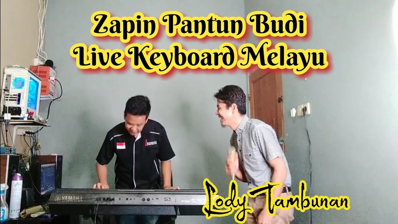 Zapin Pantun Budi cover Lody Tambunan @ZoanTranspose  (Live Cover Keyboard Melayu)