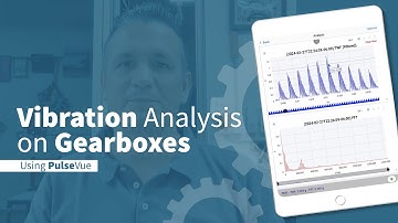 How to detect gear failure using vibration analysis | PulseVue Method
