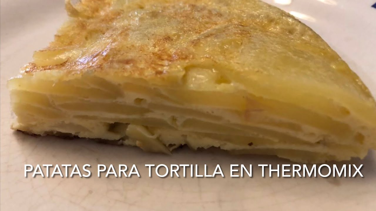 Patatas para tortilla en Thermomix