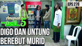 DIGO DAN USTADZ UNTUNG SAMA - SAMA TIDAK MAU NGALAH - AMANAH WALI 5 [PART 3]