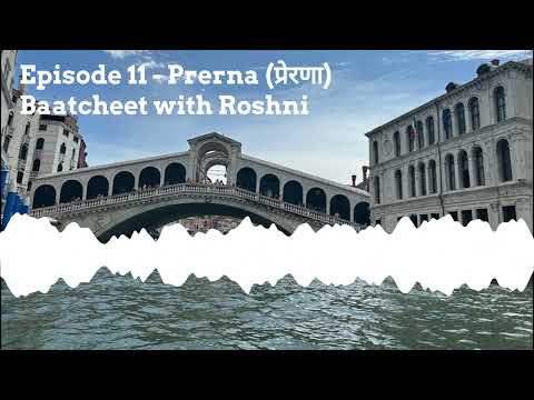 Prerna - Baatcheet with Roshni