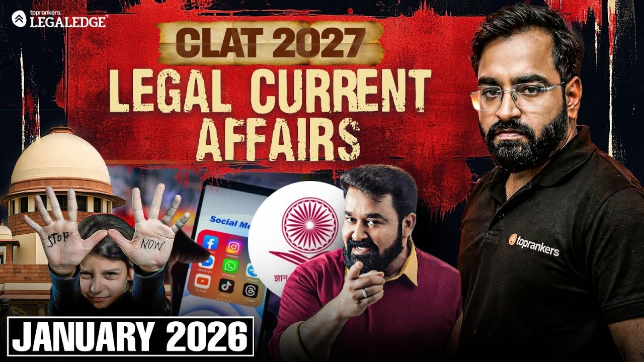CLAT 2027 : Legal Current Affairs | January 2026 Current Legal ...