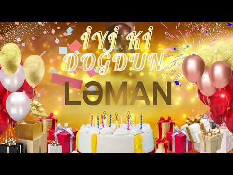 LƏMAN – Ad Günün Mübarək Ləman