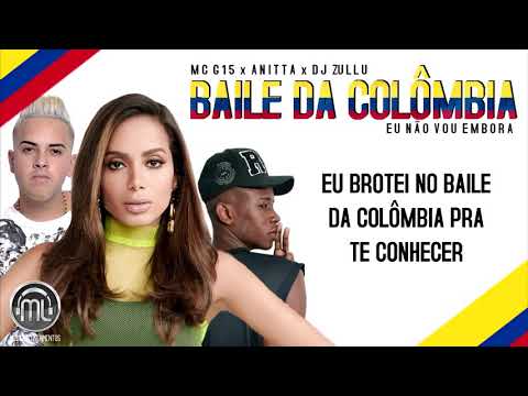 VAZOU! "Baile da Colômbia"/ Mc G15, Anitta, DJ Zullu
