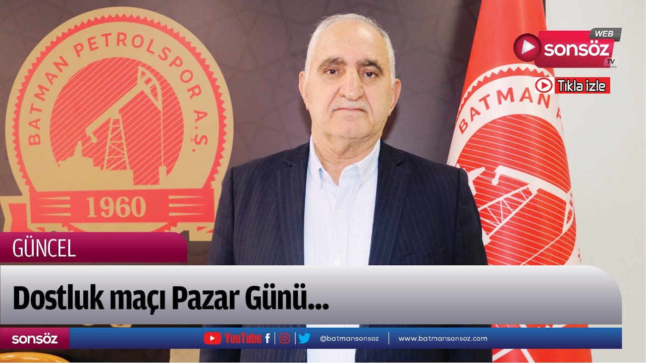Dostluk ma&ccedil;ı Pazar G&uuml;n&uuml;