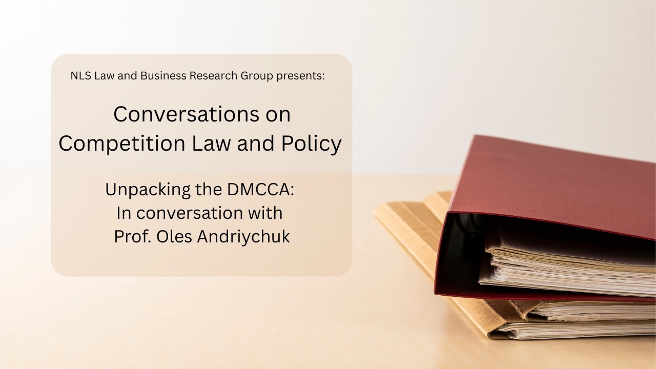 Unpacking the DMCCA: In conversation will Prof. Oles Andriychuk, Exeter Law School