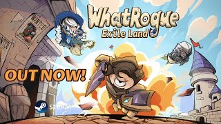 WhatRogue: Exile Land is out now on Steam!