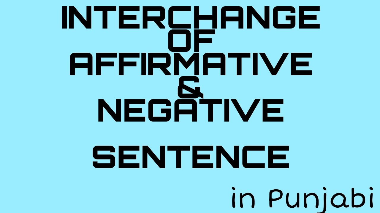 interchange-of-affirmative-and-negative-sentences-youtube
