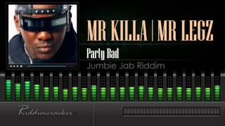 Mr Killa & Legz - Party Bad (Jumbie Jab Riddim) [Soca 2016] [HD] chords