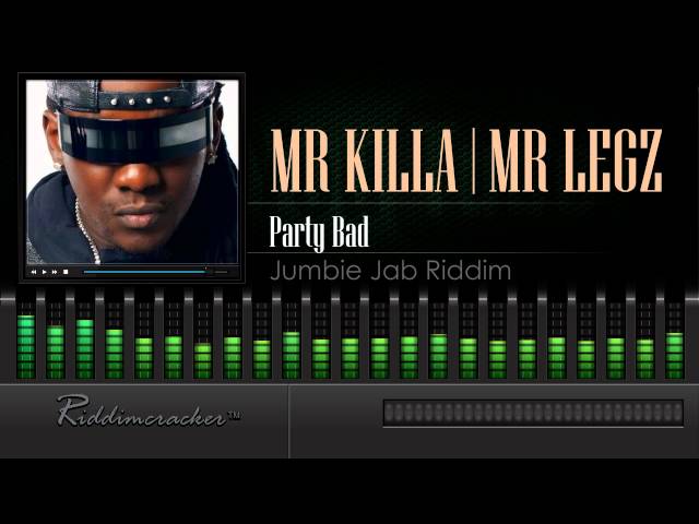 Mr Killa u0026 Legz - Party Bad (Jumbie Jab Riddim) [Soca 2016] [HD] class=