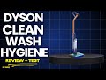 Dyson Clean + Wash Hygiene Review + Test: Does It Clean Better Than Before?