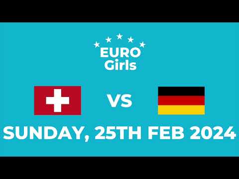 Small Final: Switzerland vs. Germany - Euro Girls 2024
