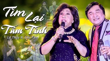 Đôi Danh Ca Vàng NSND Lệ Thủy Và Chí Tâm Cùng Nhau TÌM LẠI NHỮNG TÂM TÌNH Đã Cũ | HTV Cải Lương