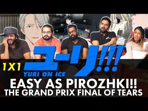 Yuri!!! On Ice - 1x1 Easy as Pirozhki!! The Grand Prix Final of Tears - Group Reaction