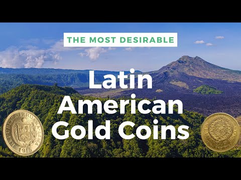 The 10 Most Desired Latin American Gold Coins