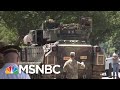 Donald Trump’s July 4th Celebration Beginning To Look Like A MAGA Rally | Deadline | MSNBC