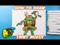 How to Draw Mikey | Teenage Mutant Ninja Turtles: Mutant Mayhem