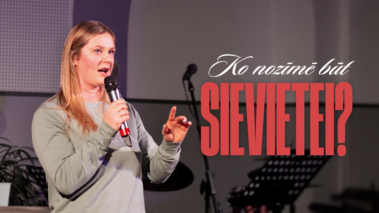 Ko nozīmē būt sievietei? / Karīna Liepiņa