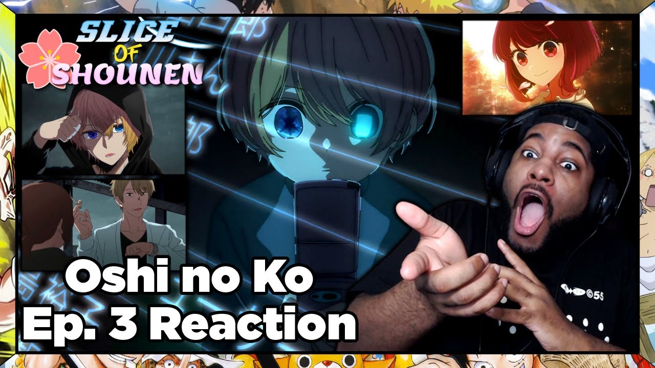 Oshi no Ko Episode 3 Reaction  AQUA FINALLY TRACKS DOWN HIS FIRST