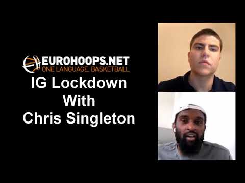 Εurohoops IG Lockdown with Chris Singleton