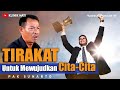 Tirakat untuk mewujudkan cinta  citacita  pak sunarto