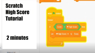 How To Set A High Score On Scratch (2 minutes video!)