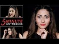 Quick And Easy 5 Minute Daytime Makeup Look | Makeup Tips For Beginners