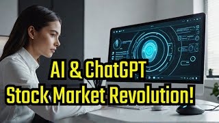 Revolutionize Your Stock Market Game with AI & Chatgpt!