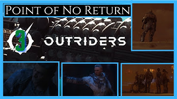 Point of No Return - Outriders GMV / AMV 3 of 3 - Starset - Square Enix - People Can Fly - 2021